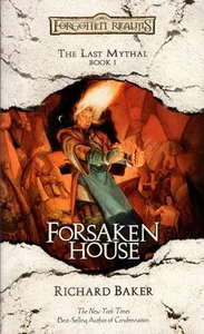 Forsaken House: The Last Mythal, Book I - 1st Printing - Picture 1 of 3