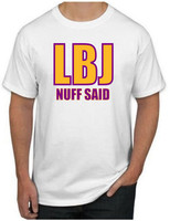 LeBron James T-Shirt - LBJ NUFF SAID Los Angeles Lakers NBA Uniform Jersey #23