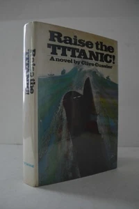Raise the Titanic Clive Cussler 1st Ed HC - Imagen 1 de 2