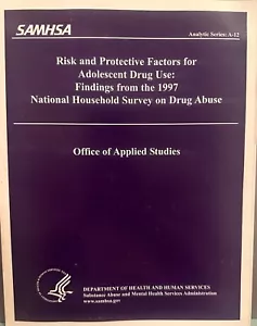 Risk And Protective Factors For Adolescent Drug Use 1997 - Foto 1 di 6