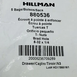 LOTE DE 10 (5 BOLSAS) HILLMAN T-NUTS BRAD ORIFICIO 8-32 X 1/4 - Imagen 1 de 3