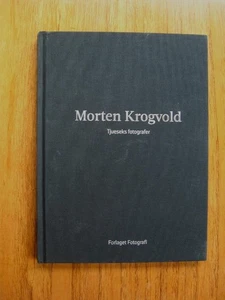 Morten Krogvold Tjueseks Fotografer Forlaget Fotografi Ausstellungskatalog 2018 - Bild 1 von 1