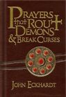 John Eckhardt Prayers That Rout Demons And Break Cur Leather Bound Us Import