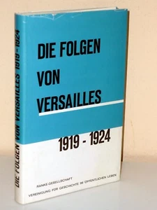 Hellmuth Rößler (Hg.): Die Folgen von Versailles 1919-1924 - Picture 1 of 1