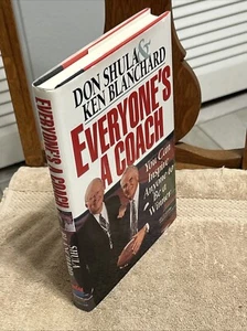 Everyone's a Coach: You Can Inspire Anyone to Be a Winner Don Shula 1st Like New - Picture 1 of 10