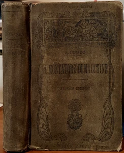 Salvatore Dinaro, Il montatore di macchine, Ed. Hoepli, 1903 - Picture 1 of 3