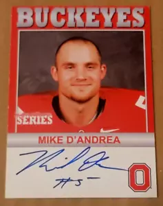 Autografo TK Legacy Ohio State Buckeyes B119 Mike D'Andrea - Foto 1 di 2