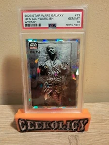 2023 Chrome Star Wars Galaxy He's All Yours, Bounty Hunter Atomic /150 PSA 10 - Picture 1 of 2