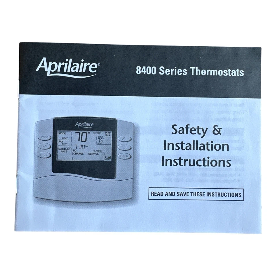 Aprilaire 8400 Programmable Electronic Thermostat INSTRUCTIONS ONLY Booklet - Image 1 of 1