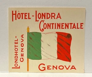 GENOA ITALY LUGGAGE LABEL~HOTEL ~ LONDRA CONTINENTALE~ITALIAN FLAG - Picture 1 of 2