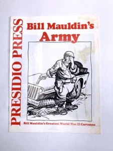 Vintage PRESIDIO PRESS 1986 Catalog -- Bill Mauldin's Army Cartoon Cover - Imagen 1 de 2