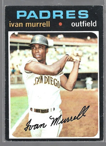 Ivan Murrell San Diego Padres 1971 Topps Baseball Card #569 (SET BREAK)