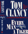 Every Man A Tiger By Clancy, Tom; Horner, Chuck 0283072814 The Cheap Fast Free