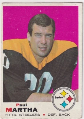 1969 TOPPS PAUL MARTHA PITTBURGH STEELERS #224 (REVIEW PICS) (VG-EX) JC-4138 - Image 1 of 2