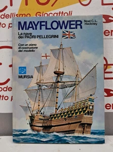 MAYFLOWER LA NAVE DEI PADRI PELLEGRINI MURSIA - Picture 1 of 3