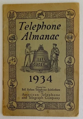 1934 TELEPHONE ALMANAC - BELL SYSTEM-BY THE AMERICAN TELEPHONE SYSTEM - Image 1 of 4
