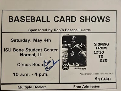 Bill Buckner Signed Autographed 8.5x11" Card Show Poster Rob's Baseball Cards - Image 1 of 3