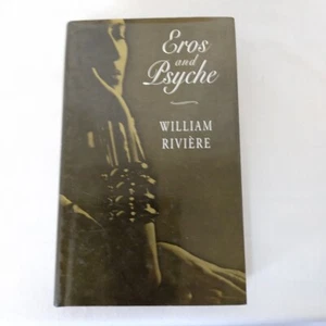 Eros and Psyche de William Riviere: 1994 1ª edición tapa dura con sobrecubierta - Imagen 1 de 8