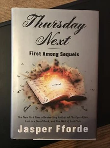 Thursday Next - First Among Sequels by Jasper Fforde HC w/ DJ - Picture 1 of 5
