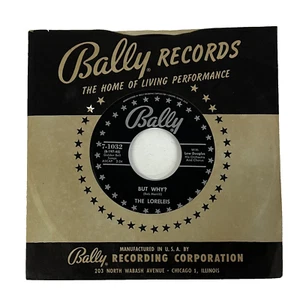 The LORELEIS ~But Why / I'll Leave the Door Open~Orig. 45 rpm Bally Records NM - Picture 1 of 3