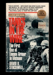 TANKS IN THE WIRE by David B. Stockwell * 1990 a JOVE WAR paperback VIETNAM WAR - Imagen 1 de 4