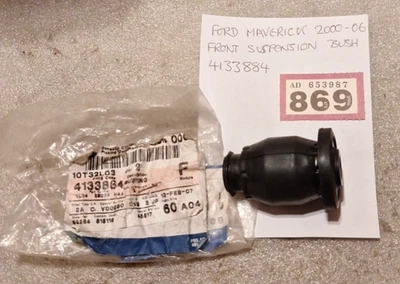GENUINE FORD MAVERICK FRONT SUSPENSION BUSH 2000-06 4133884 - Image 1 of 4