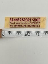 Vintage Label -Banner Sport Shop mint 30s label original condition