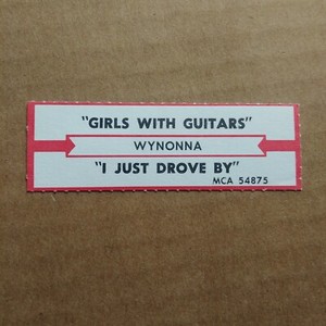 WYNONNA JUDD Girls With Guitars JUKEBOX STRIP Record 45 rpm 7"