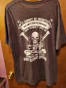 Heavy Equipment Operator Tee Men's T-Shirt XL Black Blood, Sweat And Tears - Picture 1 of 6