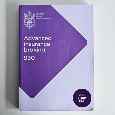 Advanced Insurance Broking 930 Chartered Insurance Institute 2021 Study Text  - Image 1 of 3