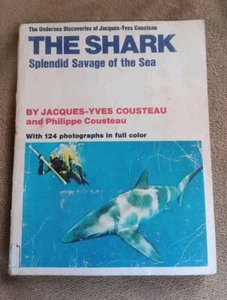 SHARK BOOK Splendid Savage Sea 1970 Jacques-Yves Cousteau Vintage 1st Edition PB - Picture 1 of 21