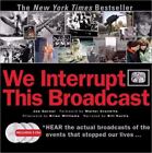 We Interrupt This Broadcast: The Events That - 1402213190, Joe Garner, hardcover