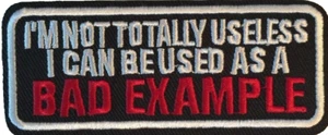 I'm Not Totally Useless bestickt Biker Tab Patch Emblem 3 1/2" x 1 1/2" - Bild 1 von 4