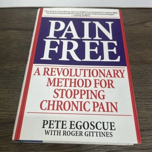 Pain Free : A Revolutionary Method for Stopping Chronic Pain by Pete Egoscue - Picture 1 of 2