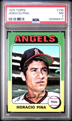1975 TOPPS #139 HORACIO PINA PSA 7 - Image 1 of 2