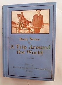 1912 Daily Notes Trip Around the World Hawaii Japan China Philippines, Ceylon - Imagen 1 de 4