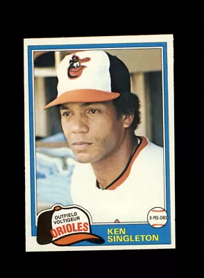 1981 KEN SINGLETON O-PEE-CHEE #281 ORIOLES *R9277 - Image 1 of 2