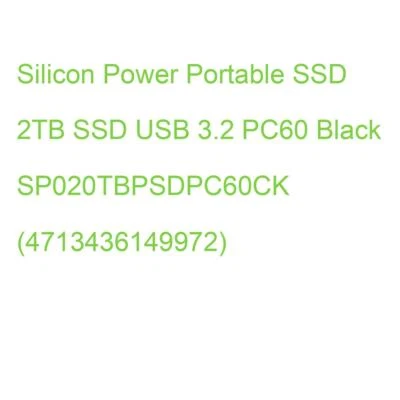 Silicon Power Portable SSD 2TB SSD USB 3.2 PC60 Black SP020TBPSDPC60CK (47134361 - Bild 1 von 2