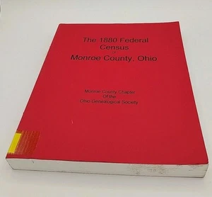 The 1880 Federal Census Of Monroe County Ohio - Picture 1 of 3