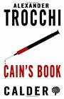 Cain's Book.by Trocchi  New 9780714544601 Fast Free Shipping**