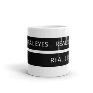 Tazza Amante del Caffè Real Eyes Realize Real Lies, Tazza Mindfulness, Tazza con Detti, - Foto 1 di 3