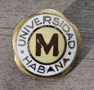 RARO PIN HABANA UNIVERSIDAD MEDICINA FACULTAD MEDICINA FACULTAD AÑOS 40 BOTÓN - Imagen 1 de 2