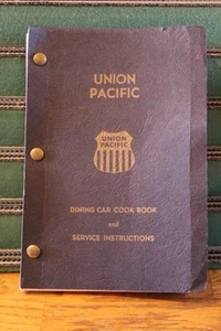 Union Pacific Dining Car Cook Book and Service Instructions, Vintage Cookbook - Picture 1 of 9