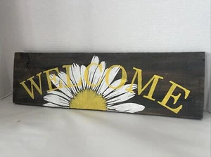 Welcome Sign Wood Floral Daisy Design Painted Rustic Farmhouse 20x6x1” - Picture 1 of 12