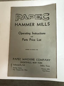 Papec Hammer Mills Operating Instructions & Parts Price List Manual 1940 Rev - Picture 1 of 6