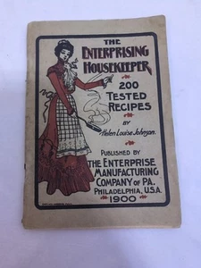 Vintage Antique 1900 Cookbook The Enterprising Housekeeper w/ Ads - Picture 1 of 5