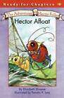Hector Afloat (Ready-For-Chapters) - Paperback - Acceptable