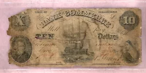 1800's ~ $10 PENNSYLVANIA BANK OF COMMERCE OBSOLETE NOTE ~ AG - Picture 1 of 2