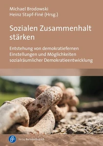 Sozialen Zusammenhalt stärken: Entstehung von demokratiefernen Einstellunge ... - Picture 1 of 1