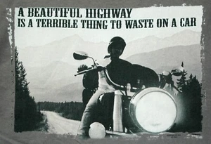 NOS Vintage Mountain Life MC A Beautiful Highway Is A Terrible Thing To Waste... - Picture 1 of 7
